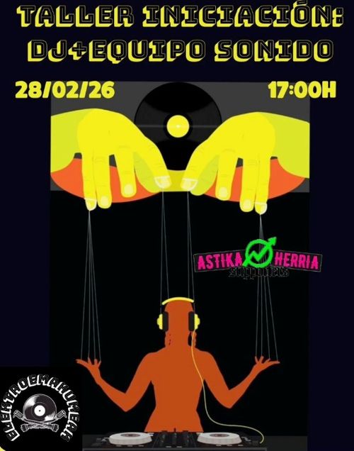 TALLER INICIACIÓN: DJ + EQUIPO DE SONIDO