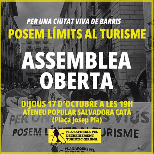 Assemblea Oberta de la Plataforma pel Decreixement Turístic Girona