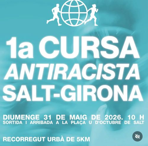 Cartell de la 1a Cursa Antiracista Salt-Girona. El logo és un globus amb dues persones corrent a l'esquerra i dreta. El fons és  blauenc-turquesa