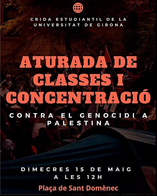 📣 ATURADA DE CLASSES I CONCENTRACIÓ PER PALESTINA 🇵🇸