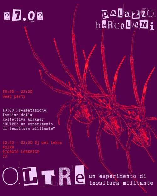 Swap Party, Presentazione Fanzine Kollettiva Arakne + Dj Set Tekno 