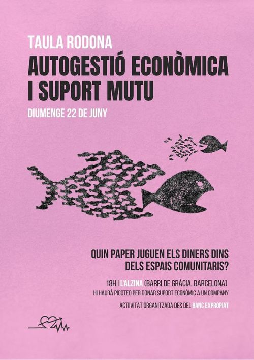 Taula Rodona: Autogestió econòmica i suport mutu