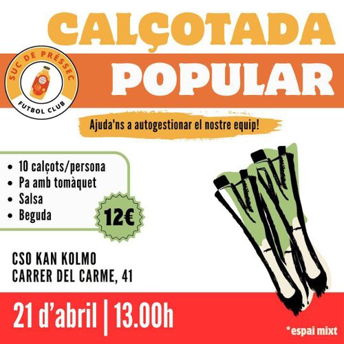 Calçotada Popular Suc de Préssec