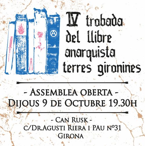 Assemblea Oberta 4ta Trobada del Llibre Anarquista Girona