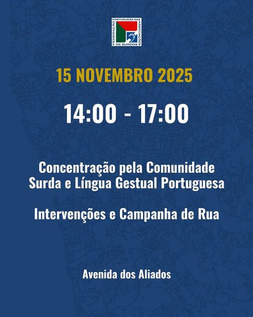 Concentração pela Comunidade Surda e Língua Gestual Portuguesa