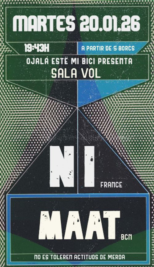 OEMB#375 // NI (Bourg en Bresse, FR) + MAAT (bcn) - Sala Vol - BCN - 2026 01 20 - 19.43h