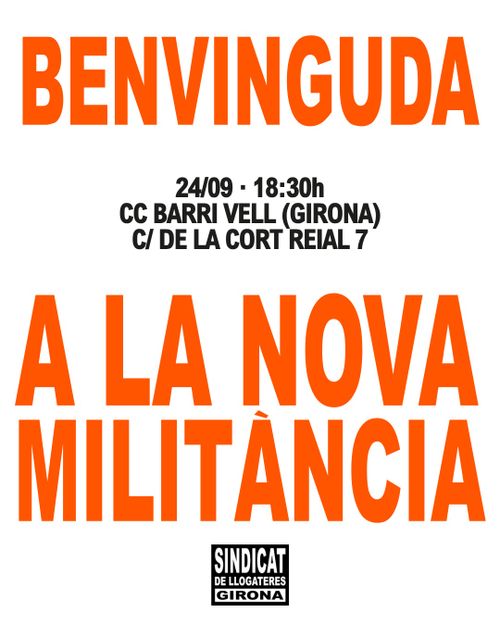 Assemblea de benvinguda a la nova militància. 