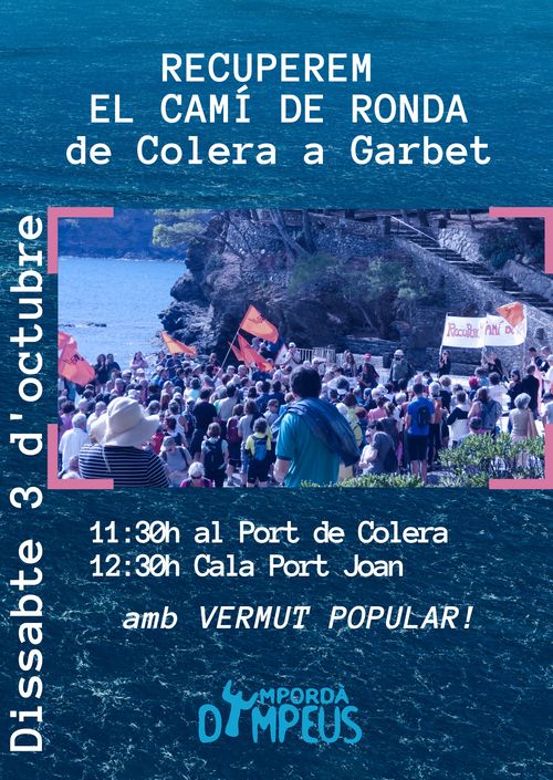 Recuperem el camí lliure de Colera a Garbet
