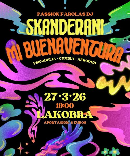 SKANDERANI + MI BUENAVENTURA