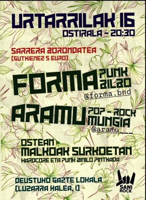 SANIROCK: FORMA + ARAMU + MALKOAK SURKOETAN