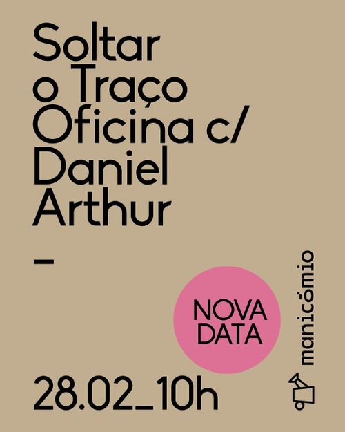 SOLTAR O TRAÇO - OFICINA/ MASTERCLASS C/ DANIEL ARTHUR