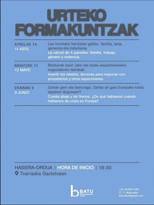 URTEKO FORMAKUNTZAK: "Zuloan gero eta barruago. Zertan ari gara Europako krisia aipatzen dugunean?"