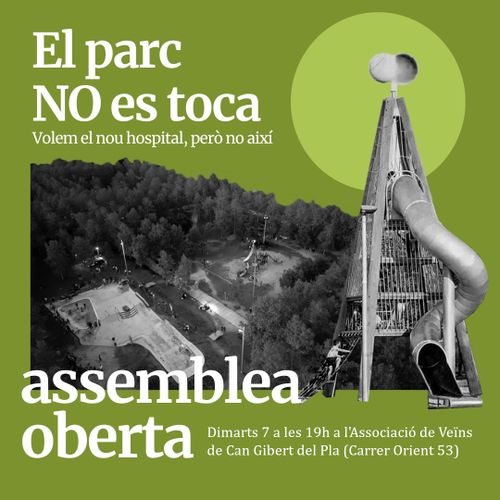 El Parc No Es Toca - Assemblea Oberta