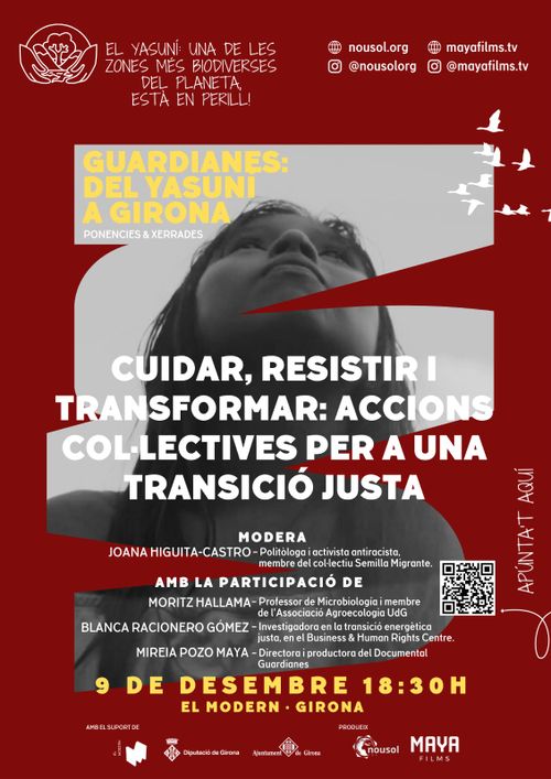 Cartell de la taula rodona "Cuidar, resistir i transformar: accions col·lectives per una transició justa"
El 9 de Desembre 18:30 a El Modern, Girona.