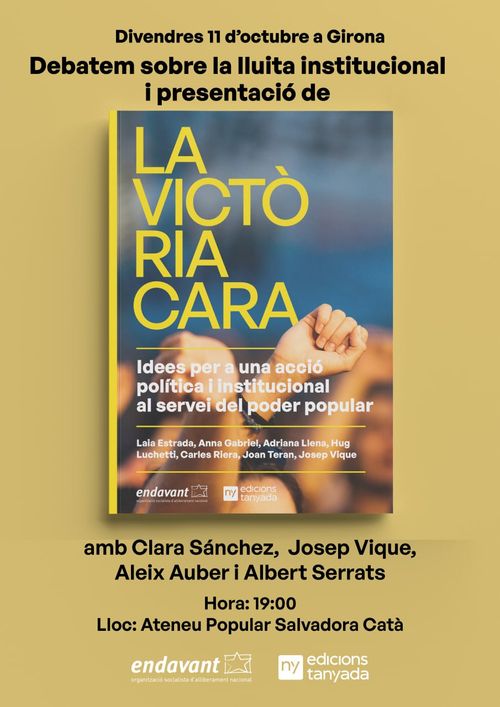 La victòria cara. Idees per a una acció política institucional al servei del poder popular. Llibre.