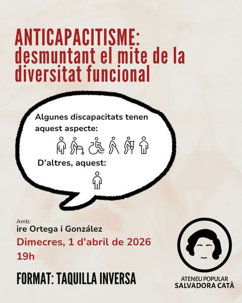 Anticapacitisme:  desmuntant el mite de la diversitat funcional 