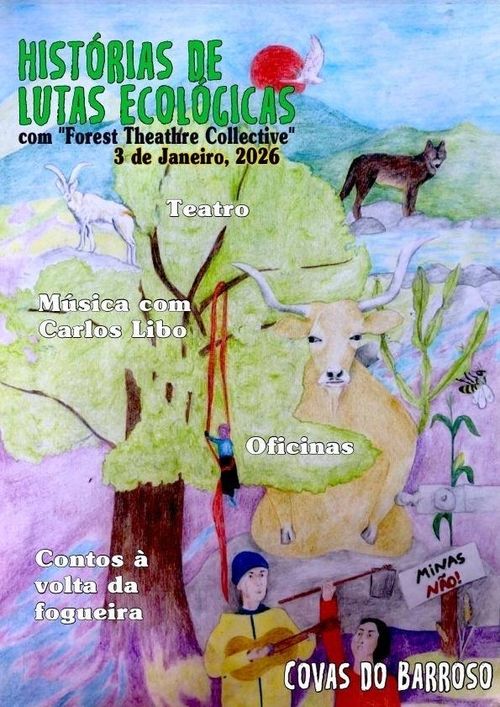 HISTORIAS DE LUTAS ECOLÓGICAS c/ “FOREST THEATER COLLECTIVE”