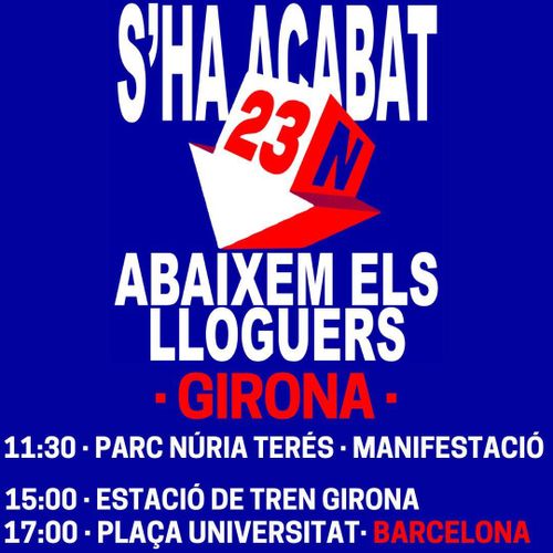 📢S'HA ACABAT, ABAIXEM ELS LLOGUERS MANIFESTACIÓ GIRONA📢