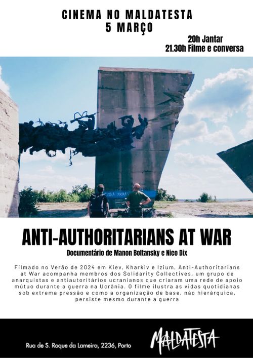 Anti-Authoritarians at War, Exibição do filme e conversa