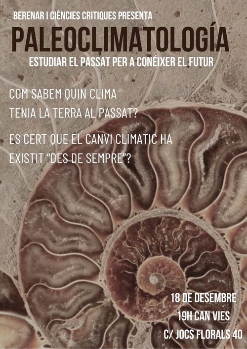 Paleoclimatología: estudiar el passar per a conéixer el futur (Berenar i ciències critiques)