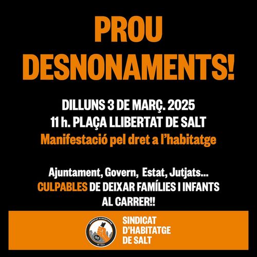 🚨PROU DESNONAMENTS-MANIFESTACIÓ A SALT🚨