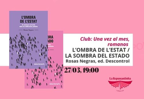 Club de lectura de 'L'ombra de l'Estat. Un testimoni col·lectiu sobre les infiltracions policials'