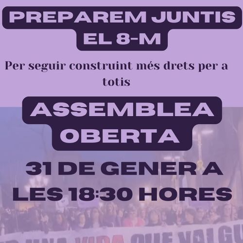 Assemblea Oberta-Preparem juntis el 8M