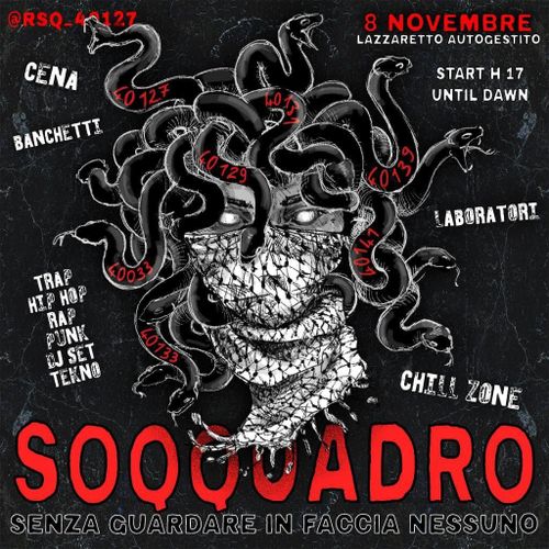 SOQQUADRO - SENZA GUARDARE IN FACCIA NESSUNO