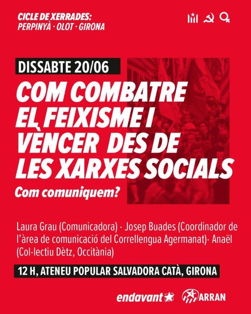Com combatre el feixisme i vèncer des de les xarxes socials. Com comuniquem?