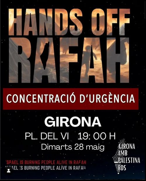 ⚫ CONCENTRACIÓ D'EMERGÈNCIA:  Hands off Rafah⚫