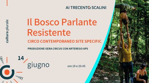 GeraCircus // Il Bosco Parlante Resistente