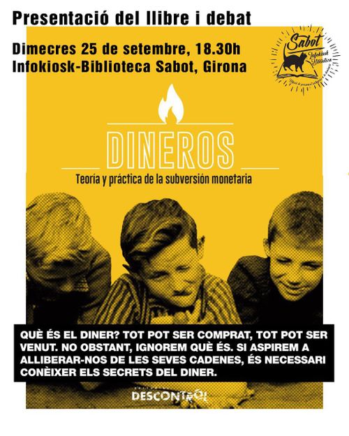 Dineros. Teoría y práctica de la subversión monetaria