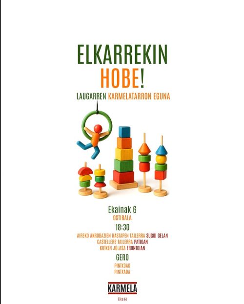 Elkarrekin hobe! Karmelatarron 4. eguna 