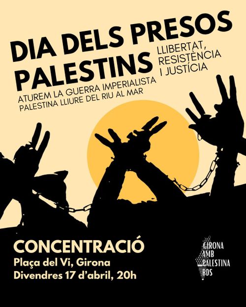 🔻CONCENTRACIÓ Día del presos palestins 